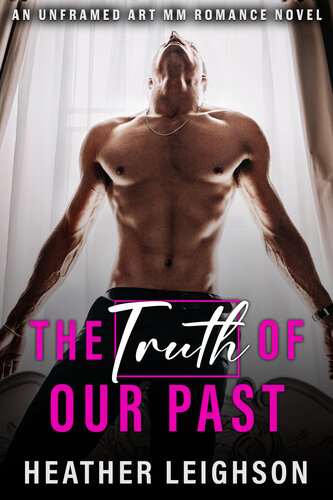 descargar libro The Truth of Our Past