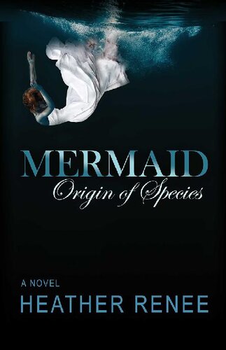 descargar libro 1 - Mermaid: Origin of Species