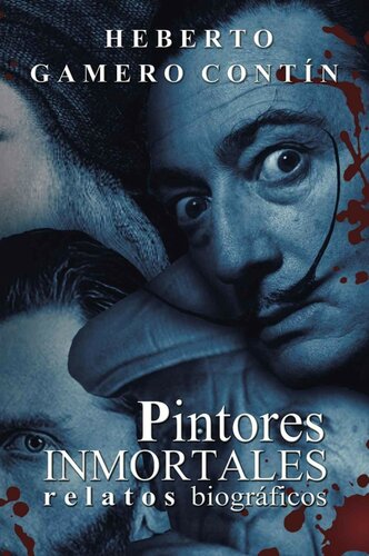 libro gratis Pintores inmortales. Relatos biográficos (Spanish Edition)