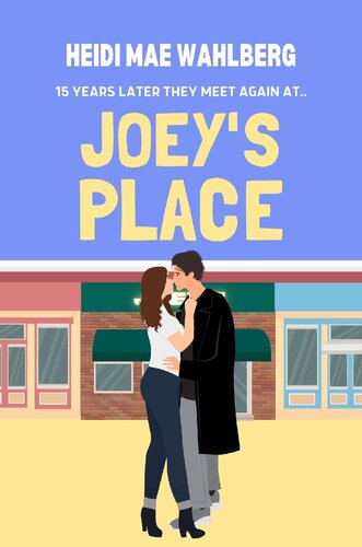 descargar libro Joey's Place : A Small Town, Romantic Comedy (The Edge Lake Books Book 1)