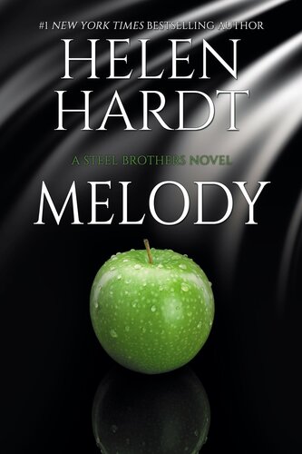 libro gratis Melody: Steel Brothers: Book Twenty-Eight