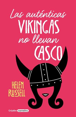 libro gratis Las auténticas vikingas no llevan casco