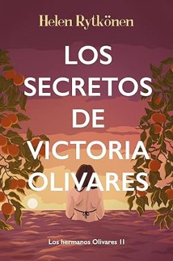 libro gratis Los secretos de Victoria Olivares (Los hermanos Olivares 2)