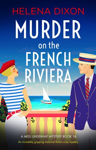 descargar libro Murder on the French Riviera: An incredibly gripping historical fiction cozy mystery (A Miss Underhay Mystery Book 16)