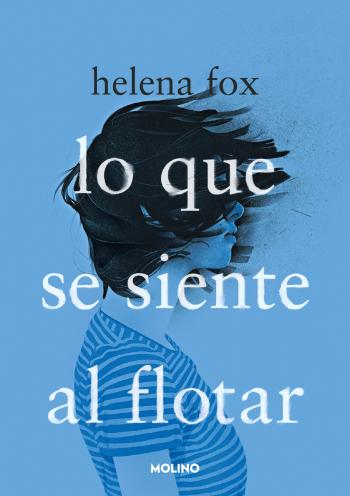 descargar libro Lo que se siente al flotar