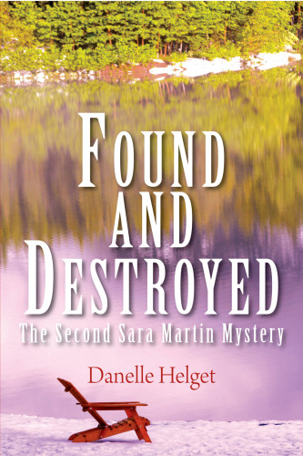 libro gratis Found and Destroyed The Second Sarah Martin Mystery