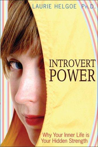 descargar libro Introvert Power: Why Your Inner Life Is Your Hidden Strength