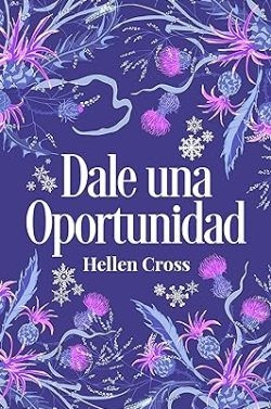 descargar libro Dale una oportunidad (Cosas del destino 1)