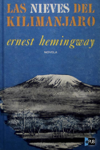 descargar libro Las nieves del Kilimanjaro