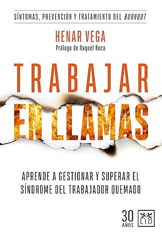 descargar libro Trabajar en llamas