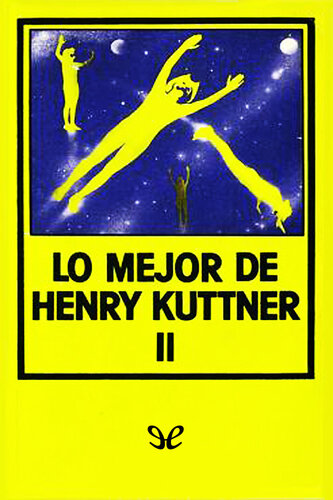 descargar libro Lo mejor de Henry Kuttner II