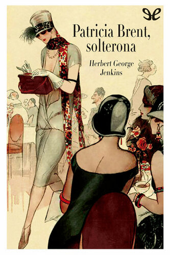 libro gratis Patricia Brent, solterona