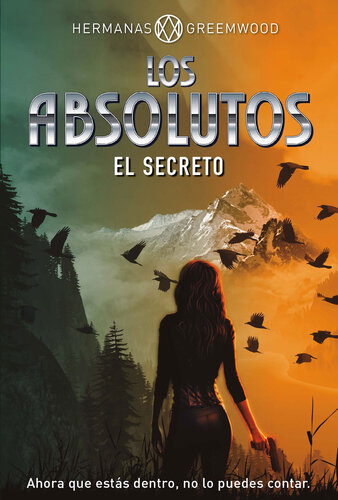 descargar libro Los Absolutos. El secreto: El secreto