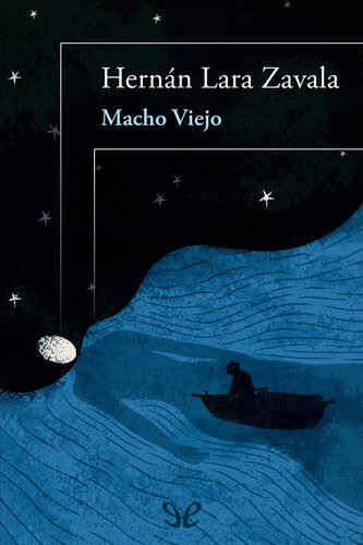 descargar libro Macho viejo