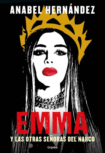 descargar libro Emma y las otras señoras del narco (Spanish Edition)