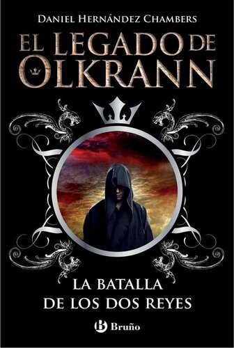 descargar libro El legado de Olkrann, 1. La batalla de los dos reyes (Castellano - Bruño - Ficción) (Spanish Edition)