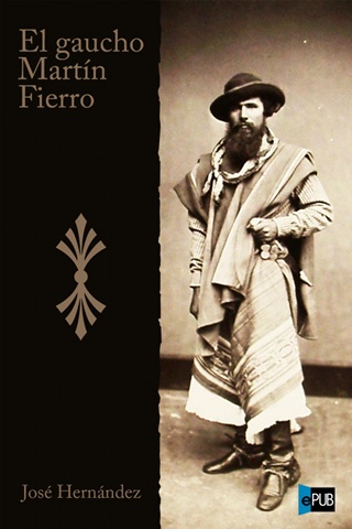 descargar libro El gaucho Martín Fierro