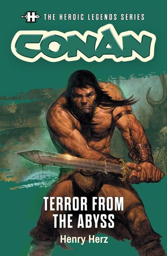 descargar libro Conan: Terror from the Abyss (The Heroic Legends Series)