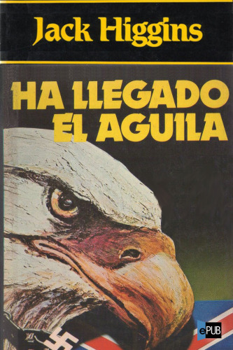 libro gratis Ha llegado el águila