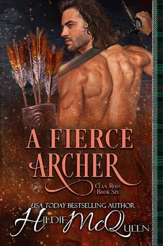 descargar libro A Fierce Archer (Clan Ross Book 6)