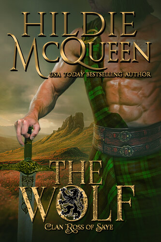 descargar libro The Wolf (Clan Ross of Skye Book 1)