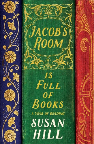 descargar libro Jacob's Room Is Full of Books: A Year of Reading