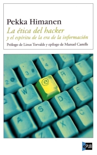 descargar libro La ética del hacker y el espítiru de la era de la información