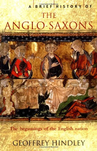 descargar libro A Brief History of the Anglo-Saxons