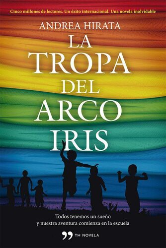 descargar libro La tropa del arcoíris (TH Novela) (Spanish Edition)