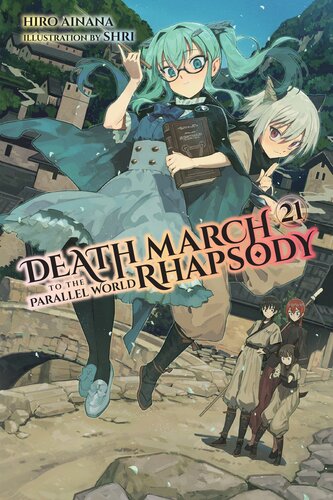 libro gratis Death March to the Parallel World Rhapsody, Vol. 21