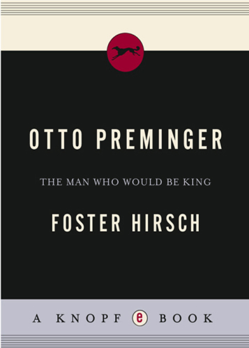 descargar libro Otto Preminger: The Man Who Would Be King