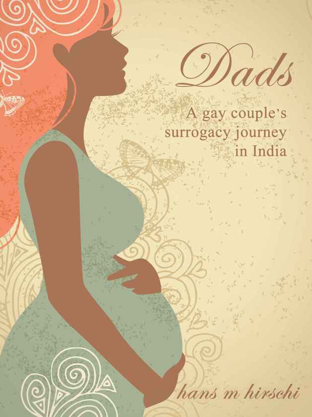 libro gratis Dads: A gay couple's surrogacy journey in India