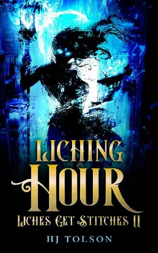 descargar libro Liching Hour: Liches Get Stitches Book 2