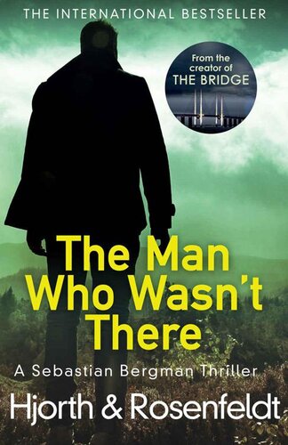 libro gratis Sebastian Bergman 03 The Man Who Wasn't There