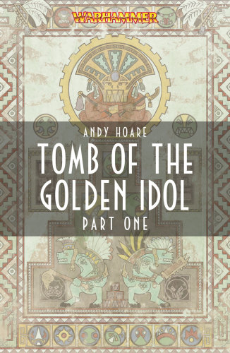 libro gratis Warhammer; Tomb of the Golden Idol: Part One