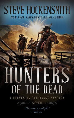 descargar libro Hunters of the Dead: A Holmes on the Range Mystery (Holmes on the Range Mysteries Book 7)