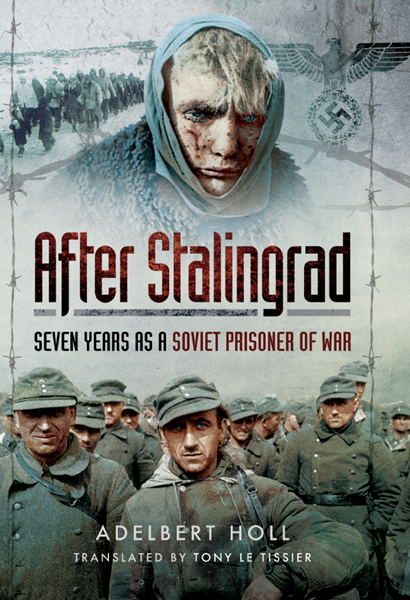 descargar libro After Stalingrad: Seven Years as a Soviet Prisoner of War