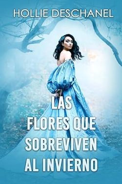 libro gratis Las flores que sobreviven al invierno