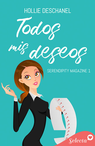 libro gratis Todos mis deseos (Serendipity Magazine 1)