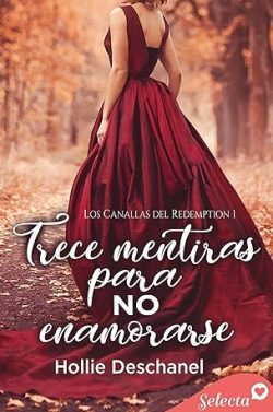 descargar libro Trece mentiras para no enamorarse (Los canallas del Redemption 1)