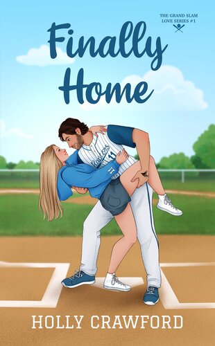 descargar libro Finally Home (Grand Slam Love Book 1)