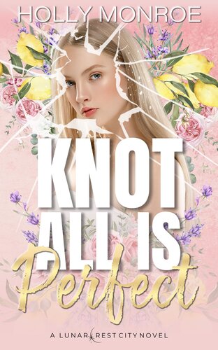 descargar libro Knot All is Perfect