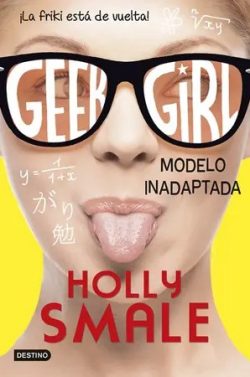 libro gratis Modelo inadaptada (Geek Girl #2)