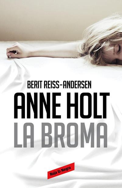 libro gratis La broma (Hanne Wilhelmsen 5)