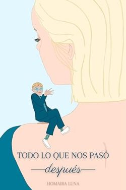 descargar libro Todo lo que nos pasó después