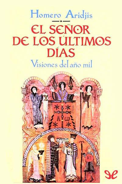 El Señor de los Últimos Días gratis en epub