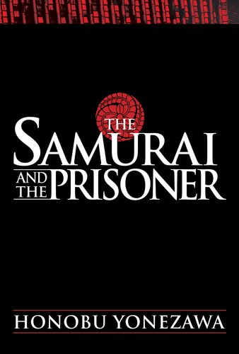 descargar libro The Samurai and the Prisoner