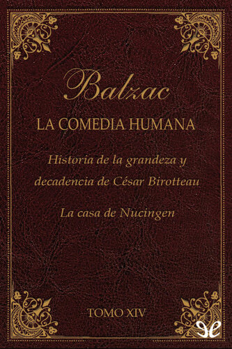 libro gratis Historia de la grandeza y decadencia de César Birotteau & La casa de Nucingen