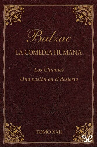 descargar libro Los Chuanes & Una pasion en el desierto