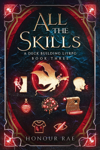 descargar libro All The Skills 3: A Deckbuilding LitRPG